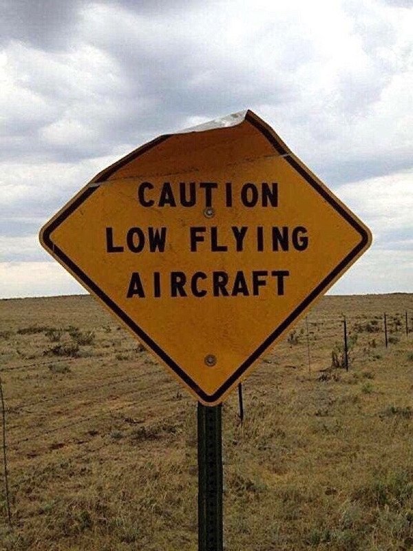 caution low flying aircraft sign - Caution Low Flying Aircraft