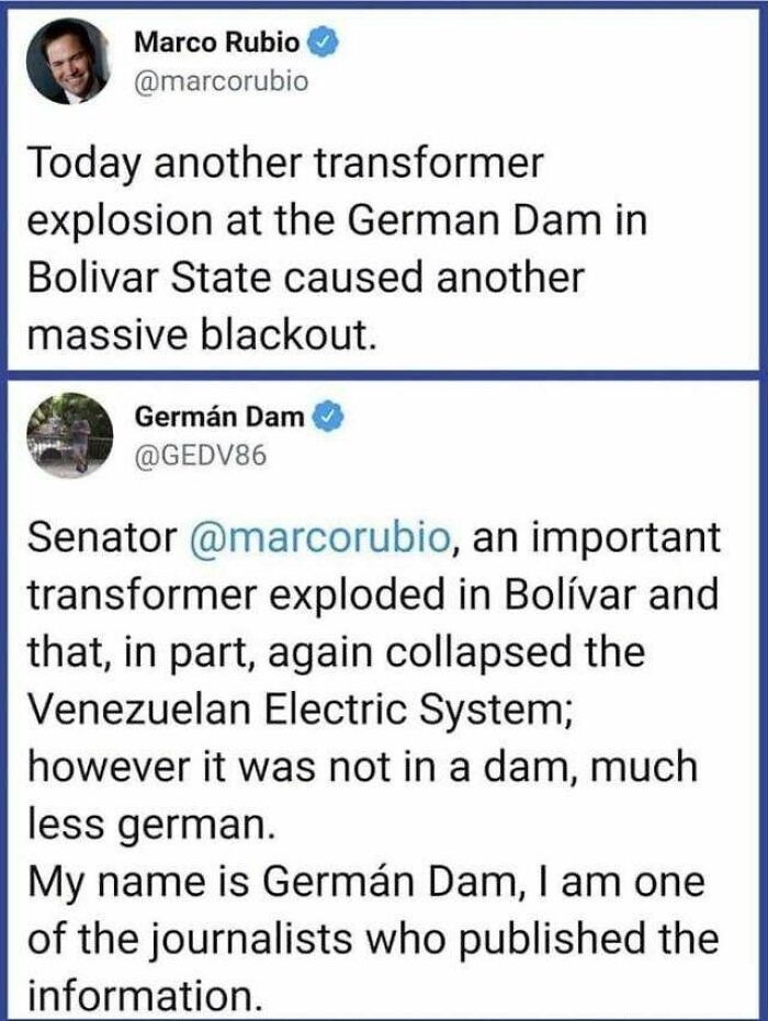 document - Marco Rubio Today another transformer explosion at the German Dam in Bolivar State caused another massive blackout. Germn Dam Senator , an important transformer exploded in Bolvar and that, in part, again collapsed the Venezuelan Electric Syste