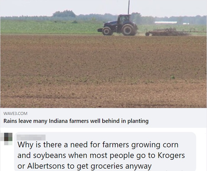 soil - WAVE3.Com Rains leave many Indiana farmers well behind in planting Why is there a need for farmers growing corn and soybeans when most people go to Krogers or Albertsons to get groceries anyway