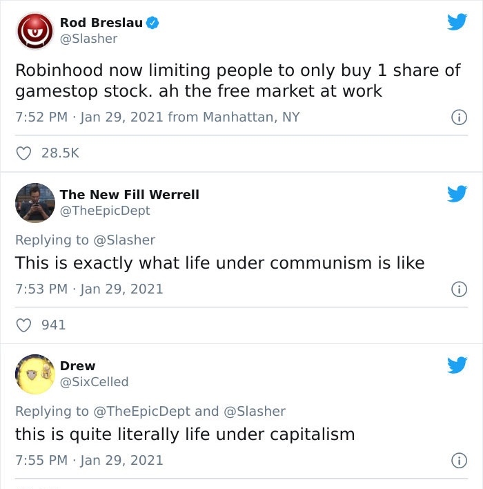 web page - Rod Breslau Robinhood now limiting people to only buy 1 of gamestop stock. ah the free market at work from Manhattan, Ny The New Fill Werrell EpicDept This is exactly what life under communism is 941 Drew Celled Epic Dept and this is quite lite