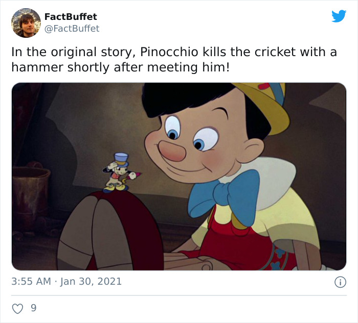 pinocchio walt disney - FactBuffet In the original story, Pinocchio kills the cricket with a hammer shortly after meeting him! 0 9