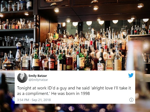 drinking in pub - . Sen Jano 1800 Emily Batzar Tonight at work Id'd a guy and he said 'alright love I'll take it as a compliment.' He was born in 1998 .