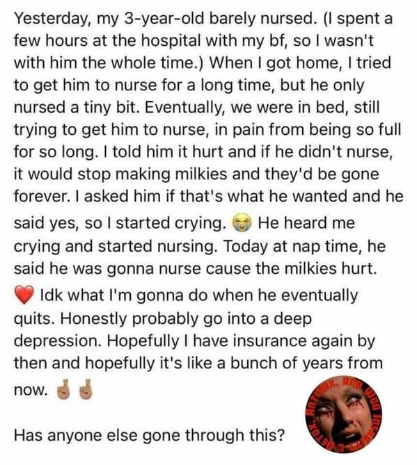 point - Yesterday, my 3yearold barely nursed. I spent a few hours at the hospital with my bf, so I wasn't with him the whole time. When I got home, I tried to get him to nurse for a long time, but he only nursed a tiny bit. Eventually, we were in bed, sti