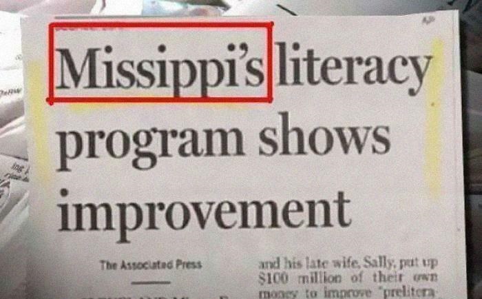 people celebrating too early - funny newspaper headlines - Missippis literacy program shows improvement The Associated Press and his late wife, Sally, pat up $100 million of their own money to improve "preliter