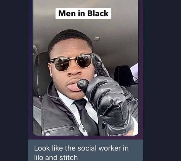 funny comments - Men in Black - you Look the social worker in lilo and stitch