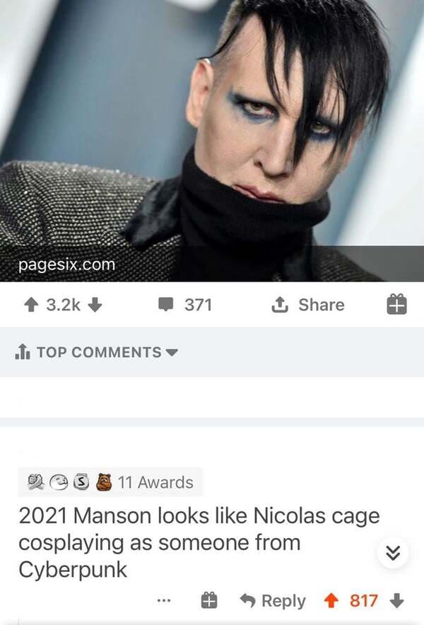 funny comments - marilyn Manson looks like Nicolas cage cosplaying as someone from Cyberpunk