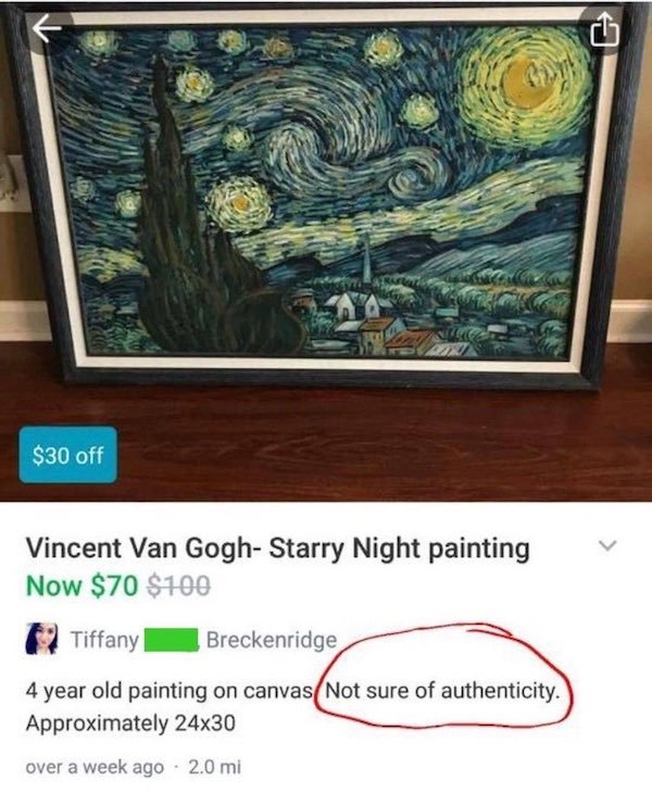 media - $30 off Vincent Van Gogh Starry Night painting Now $70 $100 Tiffany Breckenridge 4 year old painting on canvasNot sure of authenticity. Approximately 24x30 over a week ago 2.0 mi