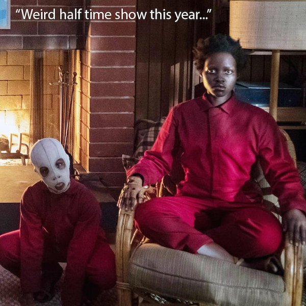funny memes and pics - us horror movie - weird half time show this year the weeknd