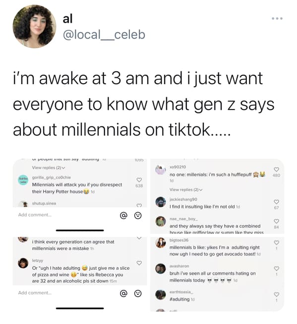 funny gen z zoomer millennial jokes - i'm awake at 3 am and i just want everyone to know what gen z says about millennials on tiktok..... - Millennials will attack you if you disrespect their Harry Potter houses