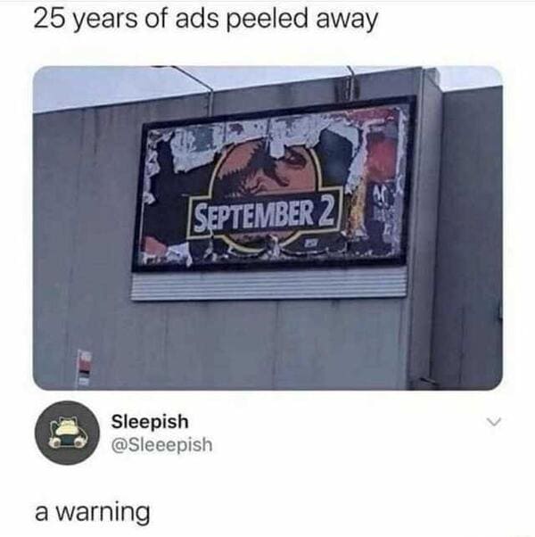 25 years of ads peeled away - 25 years of ads peeled away September 2 Sleepish a warning