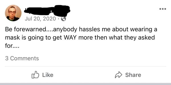 paper - ... Be forewarned....anybody hassles me about wearing a mask is going to get Way more then what they asked for.... 3