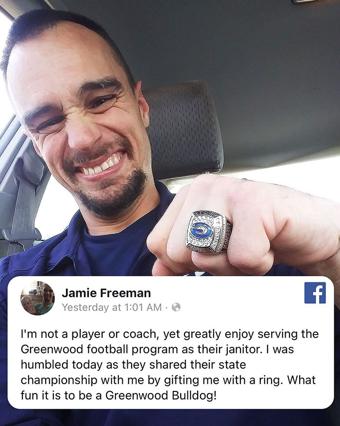 feel good pics -- I'm not a player or coach, yet greatly enjoy serving the Greenwood football program as their janitor. I was humbled today as they d their state championship with me by gifting me with a ring. What fun it is to be a bulldog