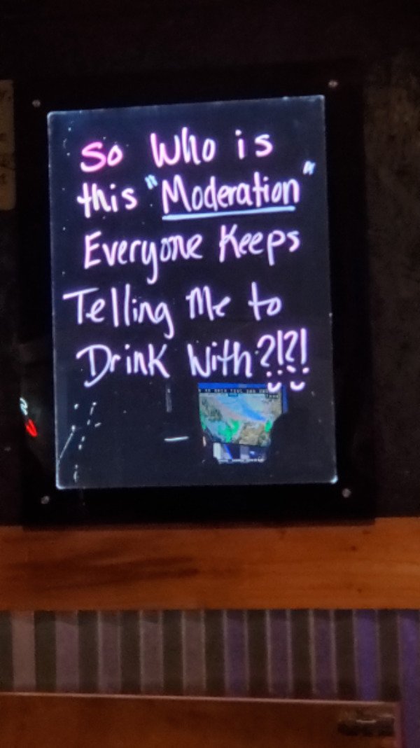 funny pics - so who is this moderation everyone keeps telling me to drink with?