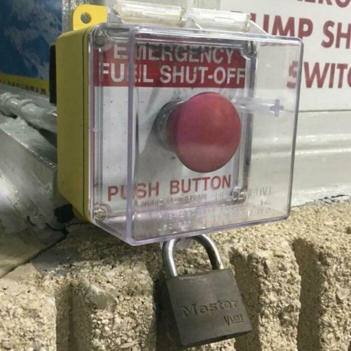 funny construction fails - fuel emergency shut off switch locked