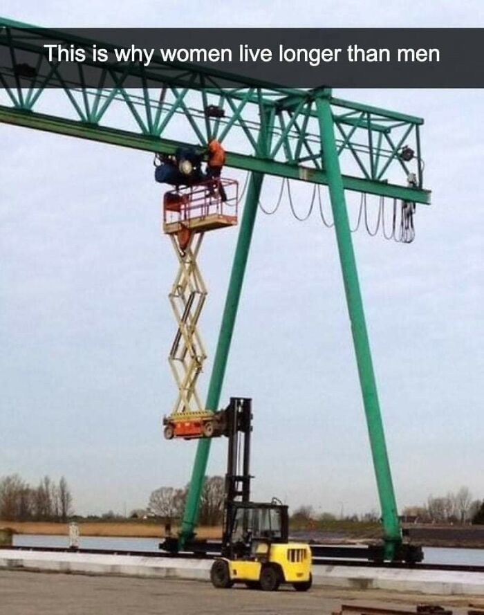 funny construction fails - crane - This is why women live longer than men