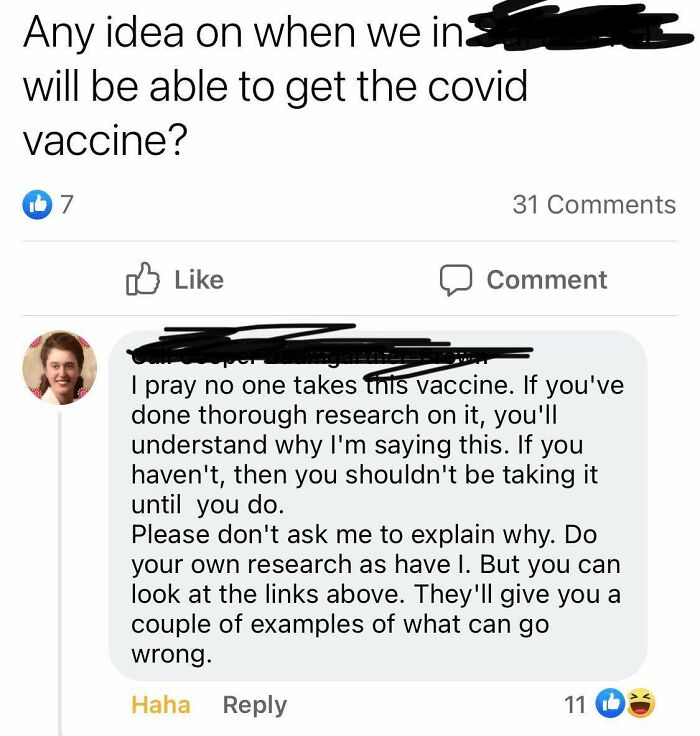 document - Any idea on when we in will be able to get the covid vaccine? b 7 31 Comment I pray no one takes this vaccine. If you've done thorough research on it, you'll understand why I'm saying this. If you haven't, then you shouldn't be taking it until 