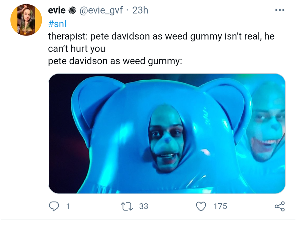 head - evie 23h therapist pete davidson as weed gummy isn't real, he can't hurt you pete davidson as weed gummy 1 12 33 175