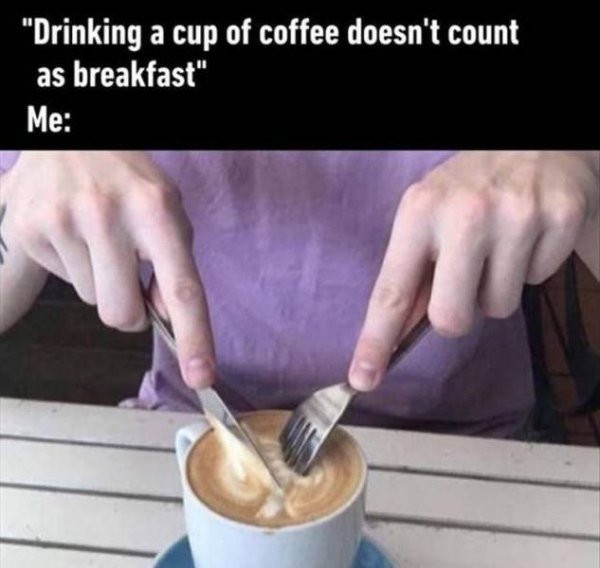 funny memes - drinking coffee meme -