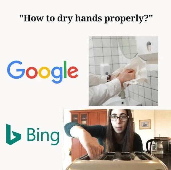 put my hand in the toaster i am a piece of bread - "How to dry hands properly?" Google Bing i