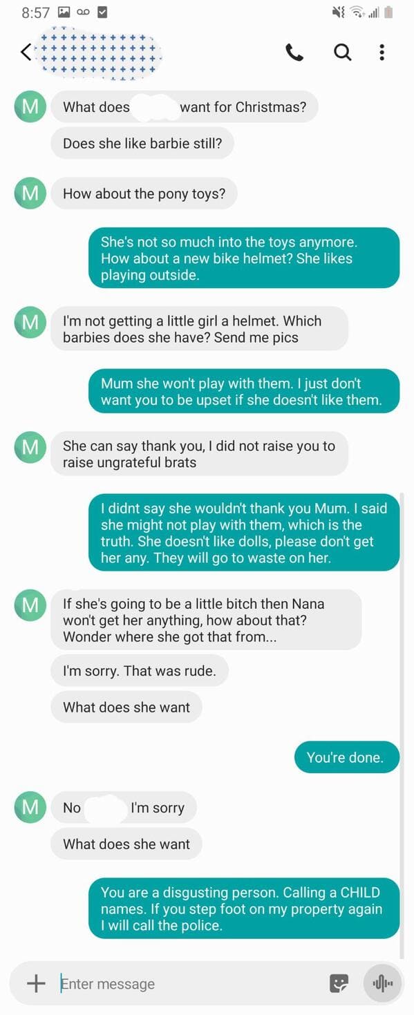 she is not our sister - Od M What does want for Christmas? Does she barbie still? M How about the pony toys? She's not so much into the toys anymore. How about a new bike helmet? She playing outside. M I'm not getting a little girl a helmet. Which barbies