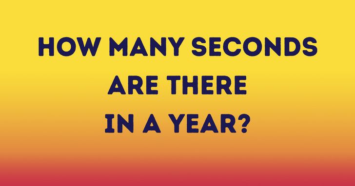 riddles and jokes - orange - How Many Seconds Are There In A Year?