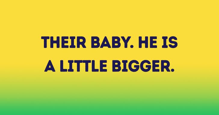 riddles and jokes - sky - Their Baby. He Is A Little Bigger.