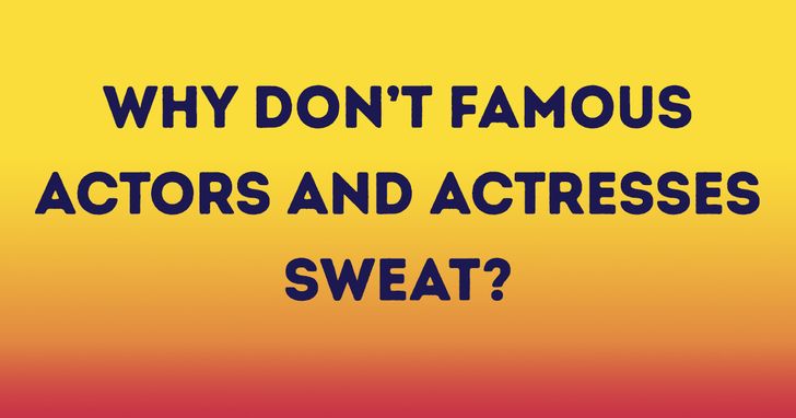 riddles and jokes - orange - Why Don'T Famous Actors And Actresses Sweat?