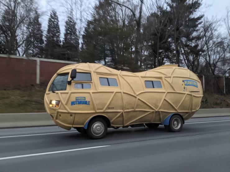 “I passed "The nut mobile" today while driving.”