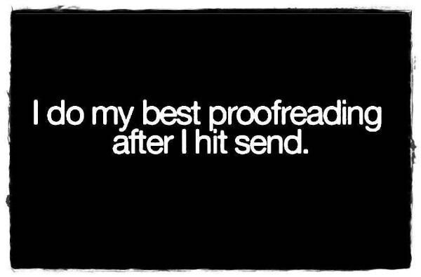 funny fail pics - I do my best proofreading after I hit send.