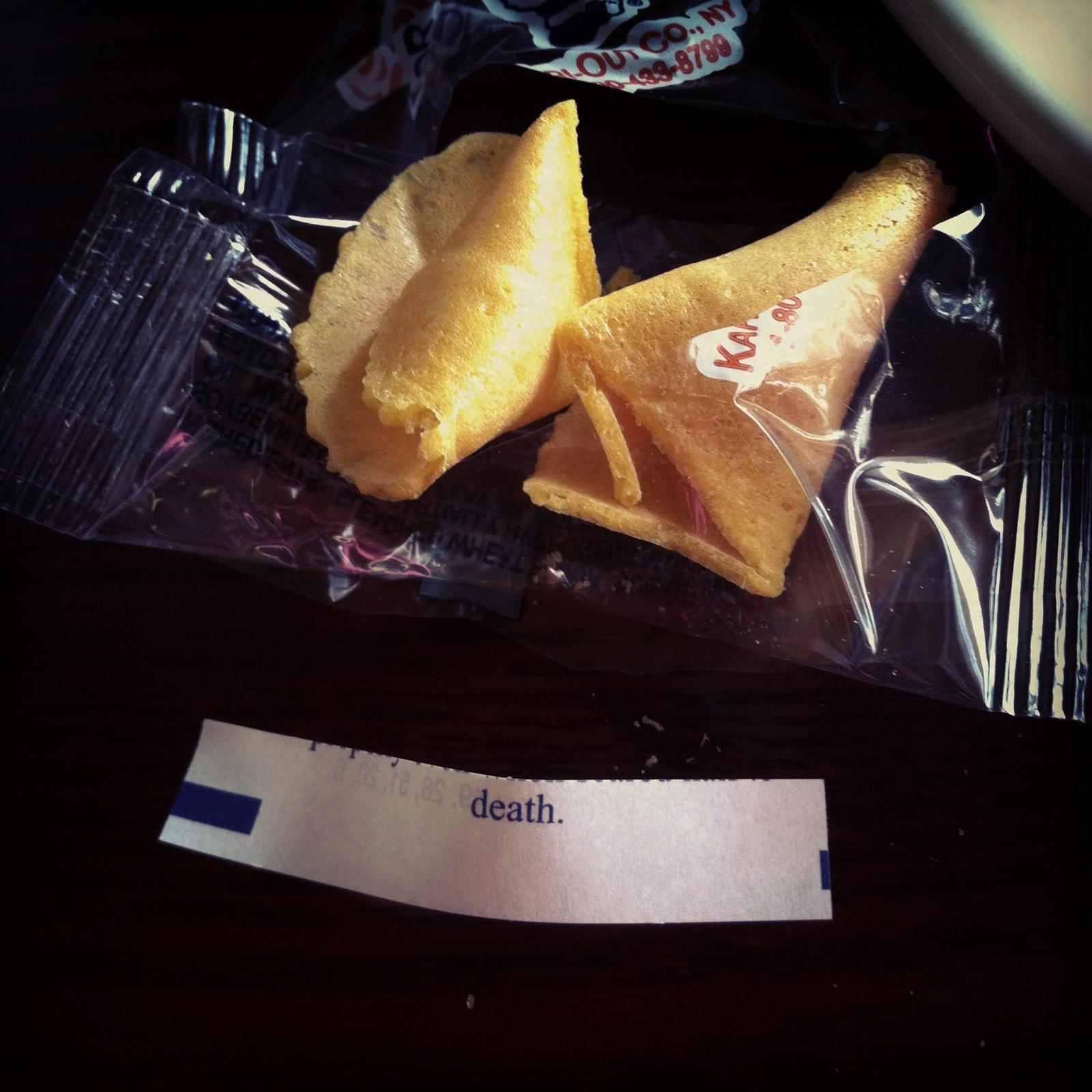 fortune cookie sayings about death - 2298799 is death.