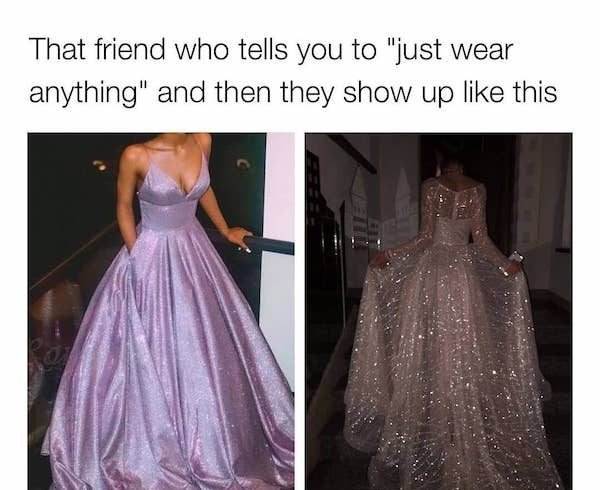 sparkly purple prom dress - That friend who tells you to "just wear anything" and then they show up this