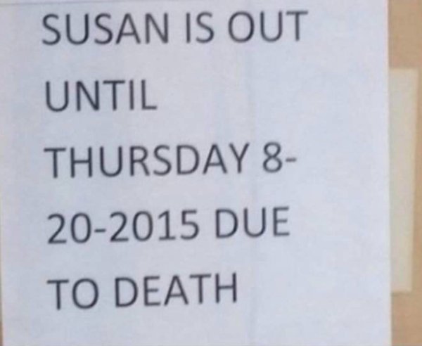 handwriting - Susan Is Out Until Thursday 8 202015 Due To Death