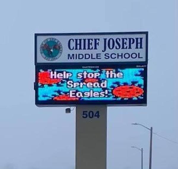 billboard - Chief Joseph Middle School "Help stop the Sprena Easless 504