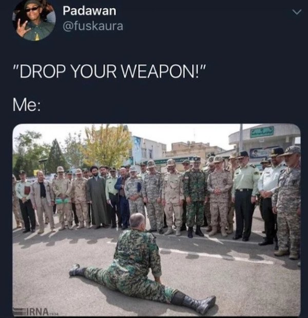 drop your weapon meme - Padawan "Drop Your Weapon!" Me Firna...