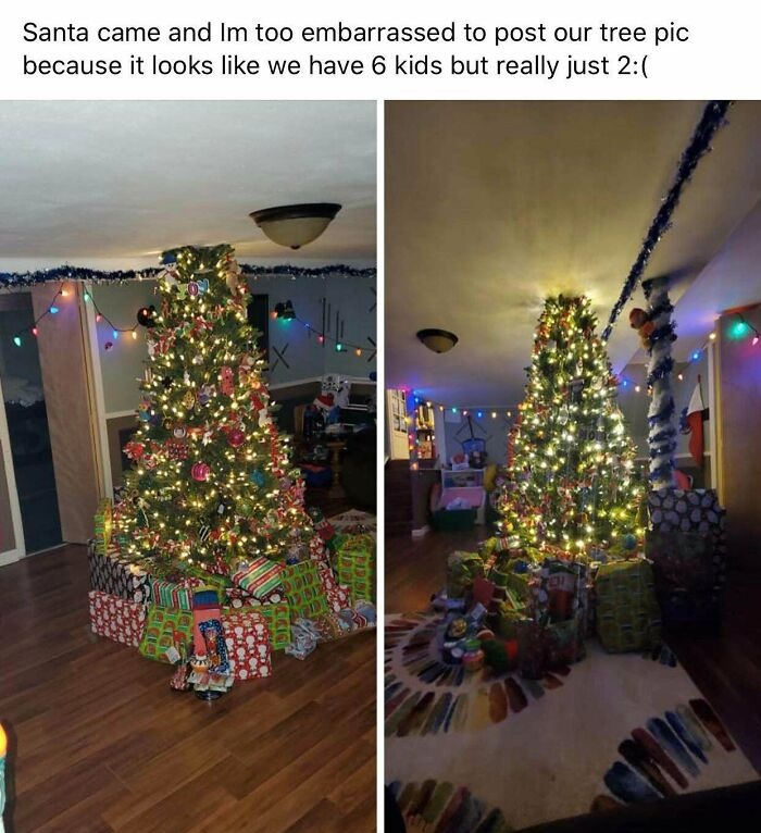 humble brags - christmas tree - Santa came and Im too embarrassed to post our tree pic because it looks we have 6 kids but really just 2