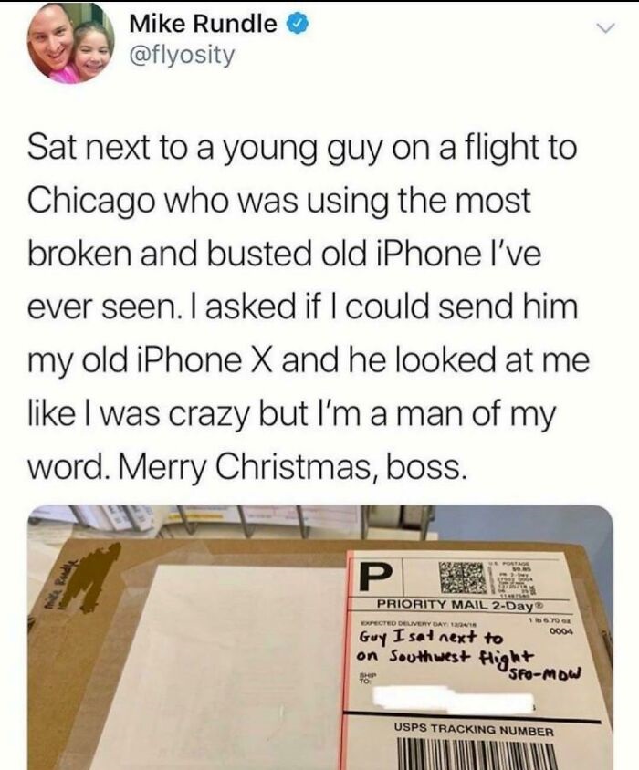 humble brags - paper - Mike Rundle Sat next to a young guy on a flight to Chicago who was using the most broken and busted old iPhone I've ever seen. I asked if I could send him my old iPhone X and he looked at me I was crazy but I'm a man of my word. Mer