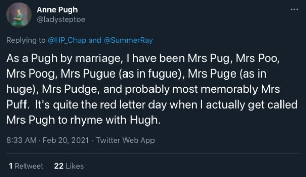 singer chika apologizes to eastern nigerian for calling them primitive - Anne Pugh and Ray As a Pugh by marriage, I have been Mrs Pug, Mrs Poo, Mrs Poog, Mrs Pugue as in fugue, Mrs Puge as in huge, Mrs Pudge, and probably most memorably Mrs Puff. It's qui