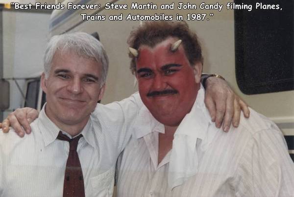 funny pics and memes - john candy planes trains and automobiles - "Best Friends Forever Steve Martin and John Candy filming Planes, Trains and Automobiles in 1987."