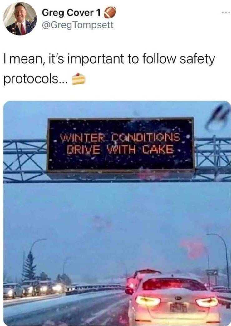winter conditions drive with cake - Greg Cover 1 Tompsett I mean, it's important to safety protocols... Winter Conditions Brive With Cake