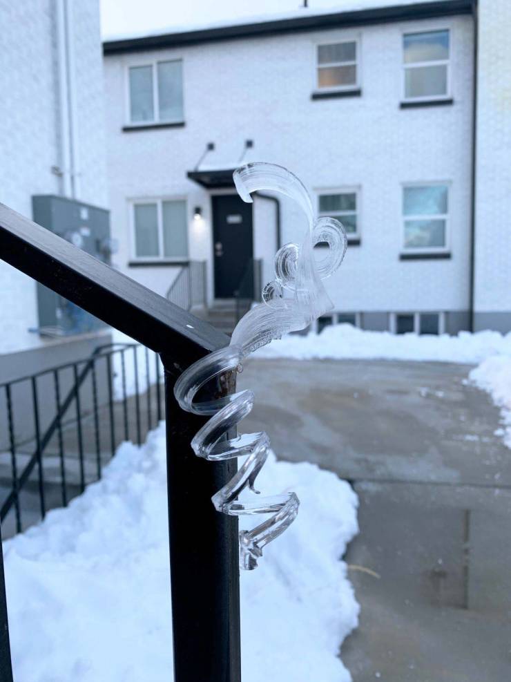 “The way the ice came out of this railing the other day.”