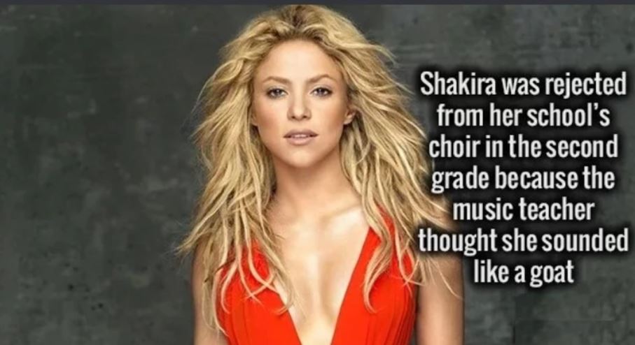 shakira hot - Shakira was rejected from her school's choir in the second grade because the music teacher thought she sounded a goat