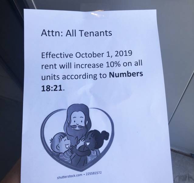 god is landlord - Attn All Tenants Effective rent will increase 10% on all units according to Numbers . shutterstock.com. 225581572