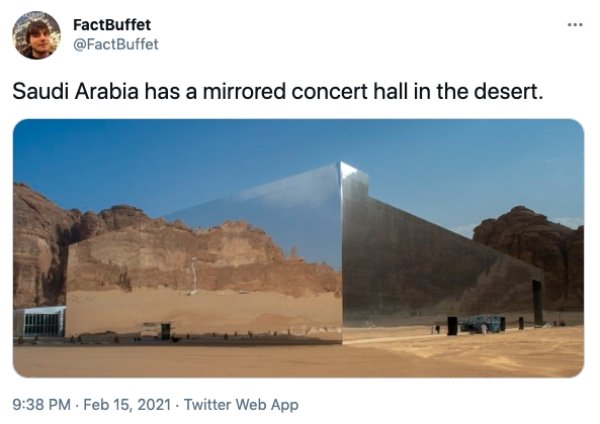 . FactBuffet Saudi Arabia has a mirrored concert hall in the desert. . . Twitter Web App