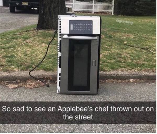 applebees microwave - degraylang Ti So sad to see an Applebee's chef thrown out on the street