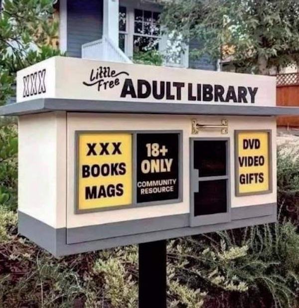 signage - Little Zanzin Free Adult Library Xxx 18 Books Only Mags Dvd Video Gifts Community Resource