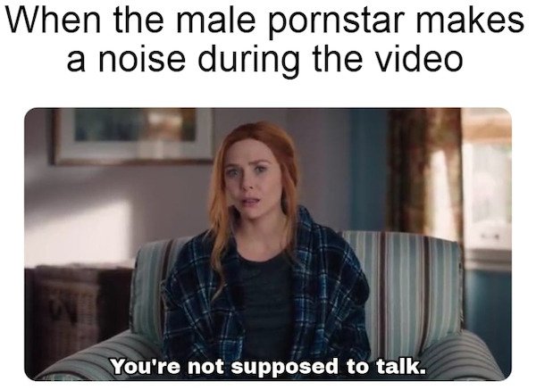 photo caption - When the male pornstar makes a noise during the video You're not supposed to talk.
