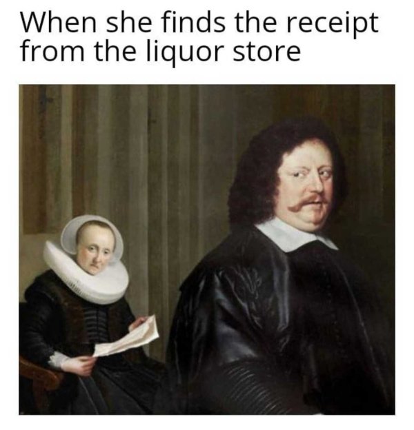 wife discovers browser history painting - When she finds the receipt from the liquor store