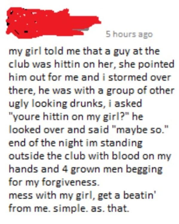 point - 5 hours ago my girl told me that a guy at the club was hittin on her, she pointed him out for me and i stormed over there, he was with a group of other ugly looking drunks, i asked "youre hittin on my girl?" he looked over and said "maybe so." end