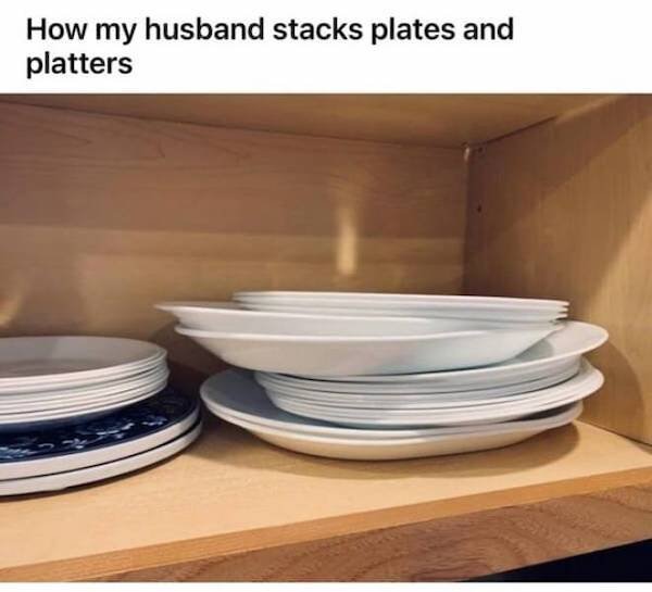 tableware - How my husband stacks plates and platters