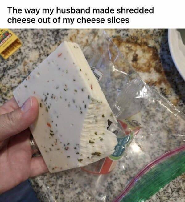 The way my husband made shredded cheese out of my cheese slices Sto Yque